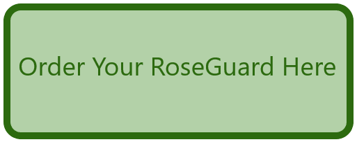 Order RoseGuard
